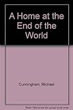 A home at the end of the world