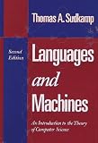 Languages and Machines: An Introduction to the Theory of Computer Science (2nd Edition)