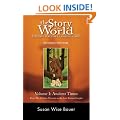 The Story of the World: Ancient Times v. 1: History for the Classical Child (Story of the World: History for the Classical Child)