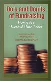 cover of Do's and Don'ts of Fundraising: How to Be a Successful Fund-Raiser