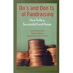 Do's and Don'ts of Fundraising: How to Be a Successful Fund-Raiser