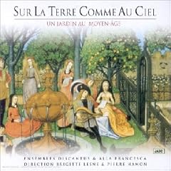 Sur la terre comme au ciel - Un jardin au Moyen-Age