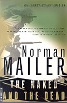 The Naked and the Dead: 50th Anniversary Edition