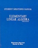 Elementary Linear Algebra: Student Solutions Manual