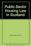 Public sector housing law in Scotland