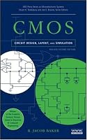 CMOS Circuit Design, Layout, and Simulation, Revised Second Edition