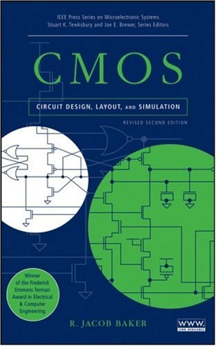 CMOS: Circuit Design, Layout, and Simulation (Ieee Press Series on Microelectronic Systems)