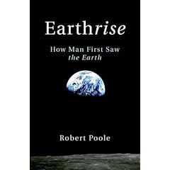 Earthrise: How Man First Saw the Earth