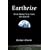 Earthrise: How Man First Saw the Earth