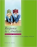 Response & Analysis, Second Edition: Teaching Literature in Secondary School