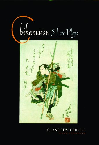 Chikamatsu: Five Late Plays (Translations from the Asian Classics)