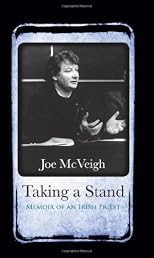 Taking a stand : memoir of an Irish priest
