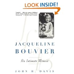 Jacqueline Bouvier: An Intimate Memoir