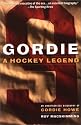 Gordie: A Hockey Legend