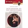 Housekeeper to the Millionaire (Harlequin Presents Extra (Unnumbered))