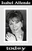 Isabel Allende Today