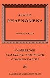 Aratus: Phaenomena (Cambridge Classical Texts and Commentaries)