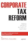 Corporate Tax Reform: Taxing Profits...