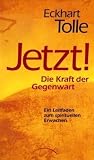JETZT! Die Kraft der Gegenwart.