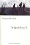 Tu signais Ernst K.