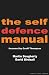Books : The Self-defence Manual (Summersdale Martial Arts)