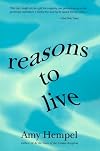 Reasons to Live: Stories by