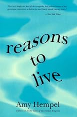 Reasons to Live: Stories by