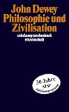 Philosophie und Zivilisation.