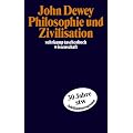 Philosophie und Zivilisation (suhrkamp taschenbuch wissenschaft)