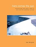 Cover of Here Comes the Sun by Ken Worpole 1861890737