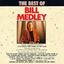 The Best of Bill Medley