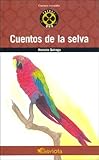 Cuentos de La Selva