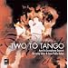 Two to Tango