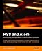 Book RSS and Atom: Understanding and Implementing Content Feeds and Syndication
