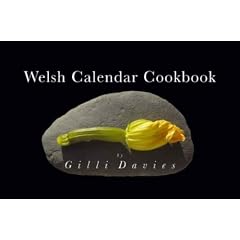 The Welsh Calendar Cookbook