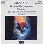 Olivier Messiaen: Turangal�la Symphony; L'ascension