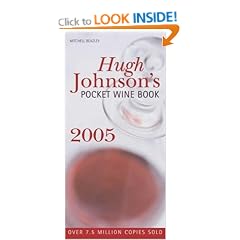 Hugh Johnson's Pocket Wine Book 2005 (Mitchell Beazley Drink)