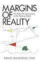 Margins of Reality: The Role of Consciousness in the Physical World