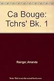 Ça bouge. Niveau 1. Teacher's book