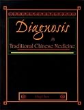 cover of Diagnosis in Traditional Chinese Medicine