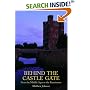 Behind the Castle Gate: From the Middle Ages to the Renaissance