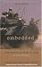 Books : Embedded: The Media at War in Iraq, An Oral History (2004)
