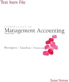 Introduction to Management Accounting Test Item File