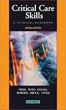 Critical Care Skills -- A Clinical Handbook