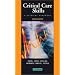 Critical Care Skills -- A Clinical Handbook