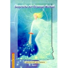 Gespr�che mit Erzengel Michael 1: F�r alle Kinder dieser Erde: BD 1