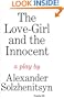 The Love-Girl and The Innocent: A Play