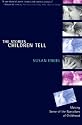 Stories Children Tell: Making Sense of the Narratives of Children