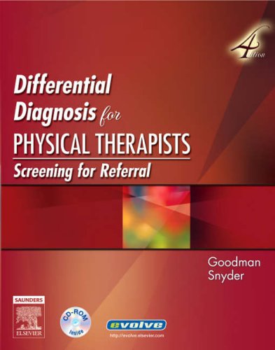 Differential Diagnosis for Physical Therapists: Screening for Referral (Differential Diagnosis In Physical Therapy)