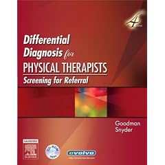 Differential Diagnosis for Physical Therapists: Screening for Referral (Differential Diagnosis In Physical Therapy)